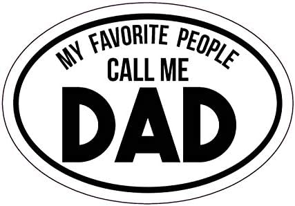 Oval En Sevdiğim İnsanlar Bana Baba Çıkartması Diyor-Baba Tampon Çıkartması-Babalar Çıkartması